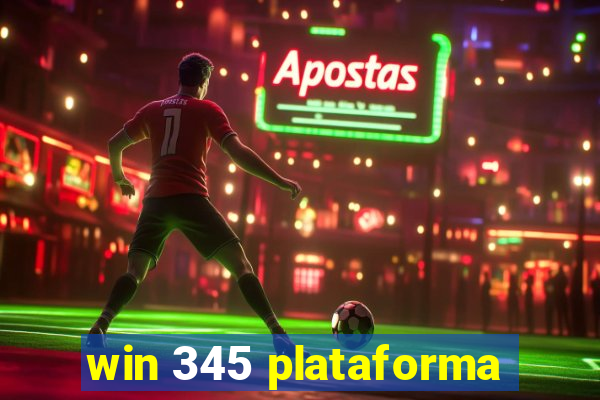 win 345 plataforma